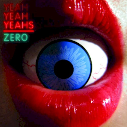 Cover-Artwork für die Single Zero von Yeah Yeah Yeahs