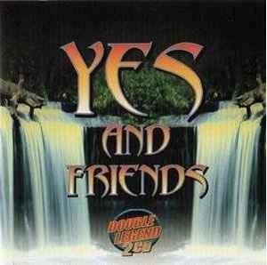 Portada del álbum Yes and Friends de Yes