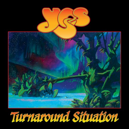 Turnaround Situation by Yes single cover art